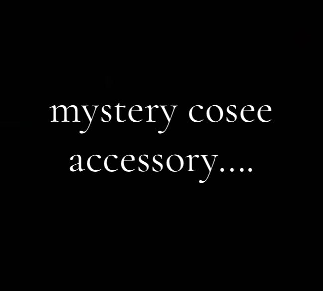Mystery Accessory.